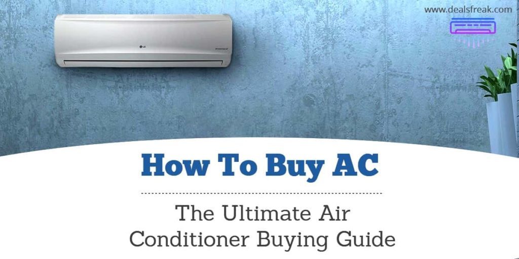 How To Buy An Air Conditioner Unit easly